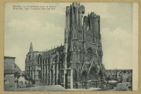 REIMS. La Cathédrale après la guerre. RHEIMS - The Cathedral before the War. Édition Reims-Cathédrale.