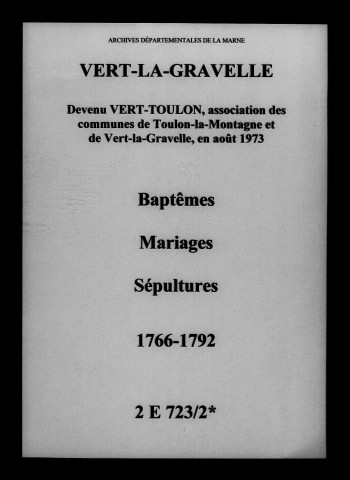 Vert-la-Gravelle. Baptêmes, mariages, sépultures 1766-1792