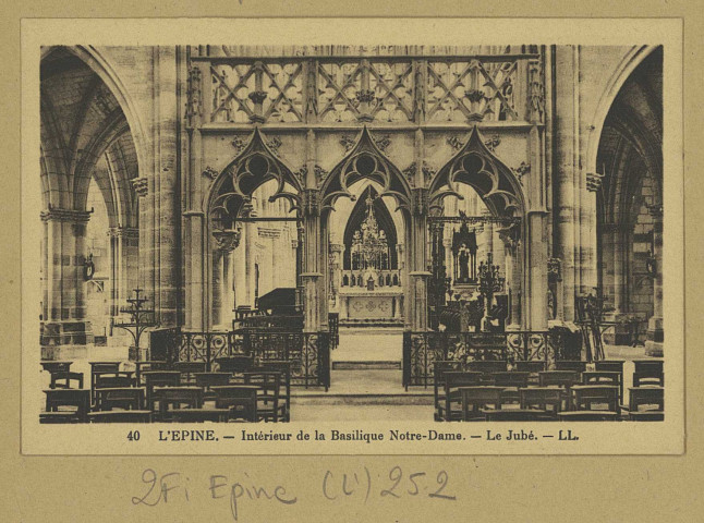 ÉPINE (L'). 40-Intérieur de la Basilique Notre-Dame. Le Jubé.
Strasbourg-SchiltigheimLL. Cie des Arts photomécaniques.Sans date
