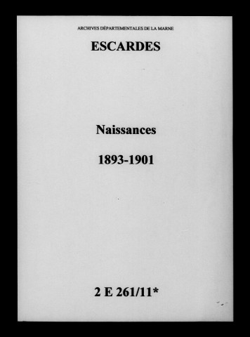 Escardes. Naissances 1893-1901