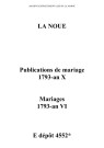 Noue (La). Publications de mariage 1793-an X