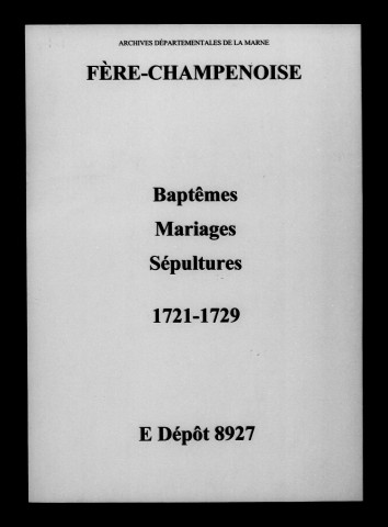 Fère-Champenoise. Baptêmes, mariages, sépultures 1721-1729