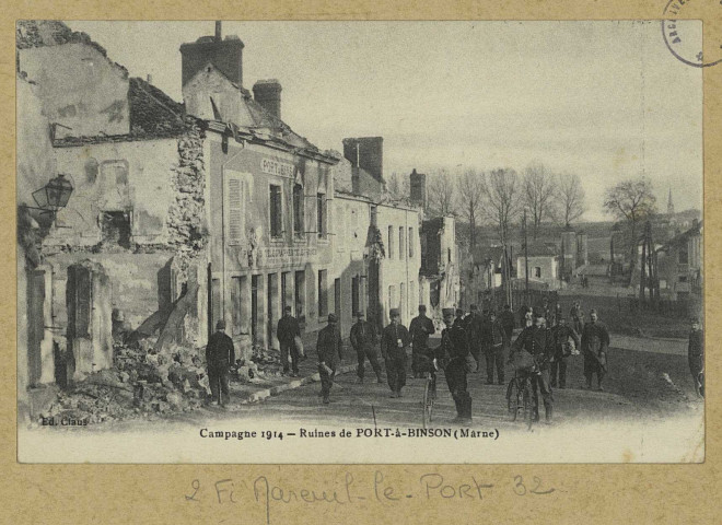 MAREUIL-LE-PORT. Campagne 1914. Ruines de Port-à-Binson.
Édition Clauss.Sans date