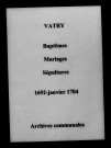 Vatry. Baptêmes, mariages, sépultures 1692-1704