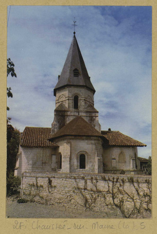 CHAUSSÉE-SUR-MARNE (LA). Église de La Chaussé-sur-Marne XIe et XIIe s / Nicaise, photographe à Reims.