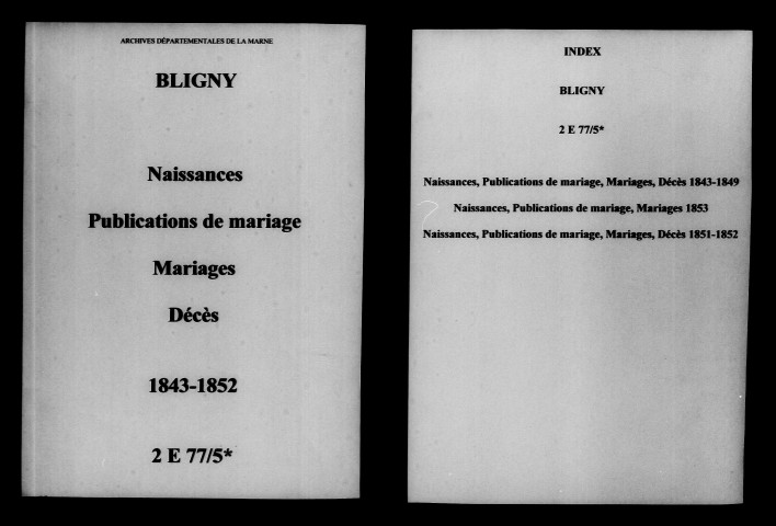 Bligny. Naissances, publications de mariage, mariages, décès 1843-1852