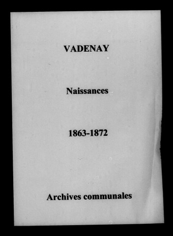 Vadenay. Naissances 1863-1872