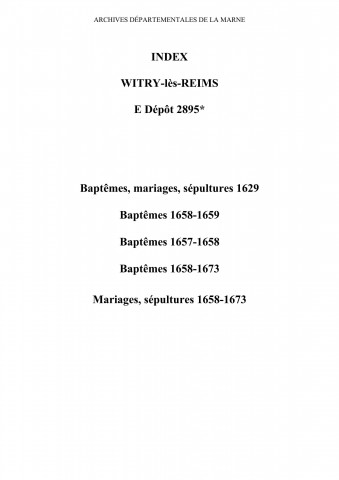 Witry-lès-Reims. Baptêmes, mariages, sépultures 1629-1673