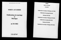 Soizy-aux-Bois. Publications de mariage, mariages an XI-1862