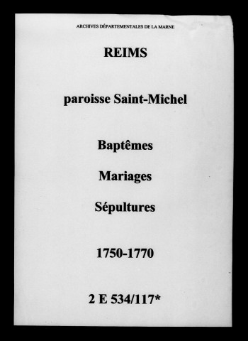 Reims. Saint-Michel. Baptêmes, mariages, sépultures 1750-1770