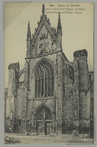 REIMS. 2806. Ruines de Portail latéral de l'Église St-Remi - Lateral Portal of St-Remi Church.