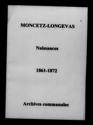 Moncetz. Naissances 1861-1872