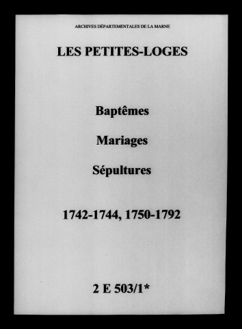 Petites-Loges (Les). Baptêmes, mariages, sépultures 1742-1792