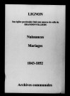 Lignon. Naissances, mariages 1843-1852