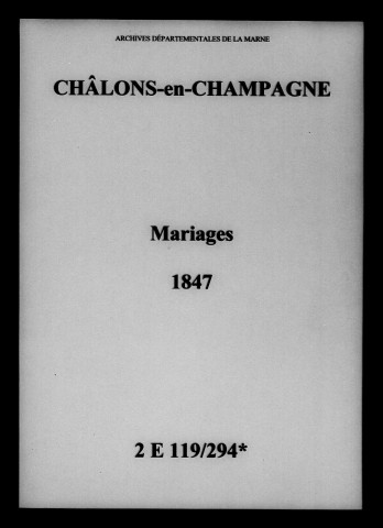 Châlons-sur-Marne. Mariages 1847