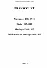 Branscourt. Naissances, décès, mariages, publications de mariage 1903-1912