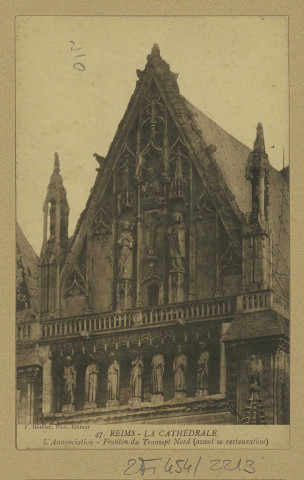 REIMS. 47. La Cathédrale - L'Annonciation - Fronton du Transept Nord (avant sa restauration).
ReimsF. Rothier, phot-édit.Sans date