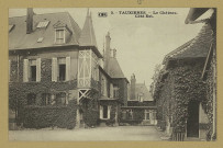TAUXIÈRES-MUTRY. 5. Tauxières. Le château, côté Est / Ch. Brunel, photographe à Matougues.
MatouguesÉdition Artistiques OR Ch. Brunel.[vers 1925]