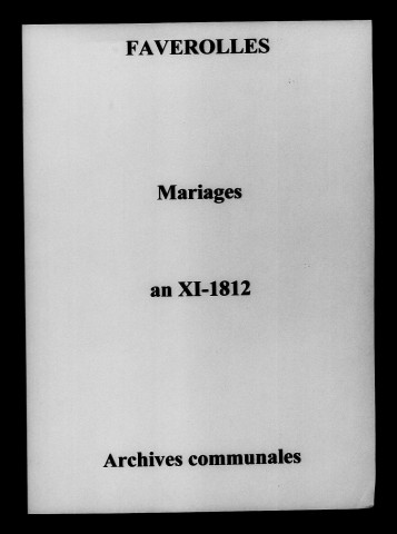 Faverolles-et-Coëmy. Mariages an XI-1812