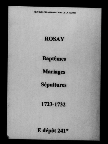 Rosay. Baptêmes, mariages, sépultures 1723-1732