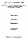 Châtillon-sur-Marne. Baptêmes, mariages, sépultures 1692-1697