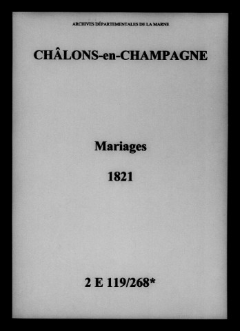 Châlons-sur-Marne. Mariages 1821