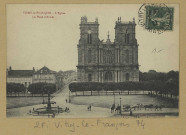VITRY-LE-FRANÇOIS. L'Église. La place d'Armes.
Vitry-le-FrançoisÉdition du Grand Bazar.[vers 1922]