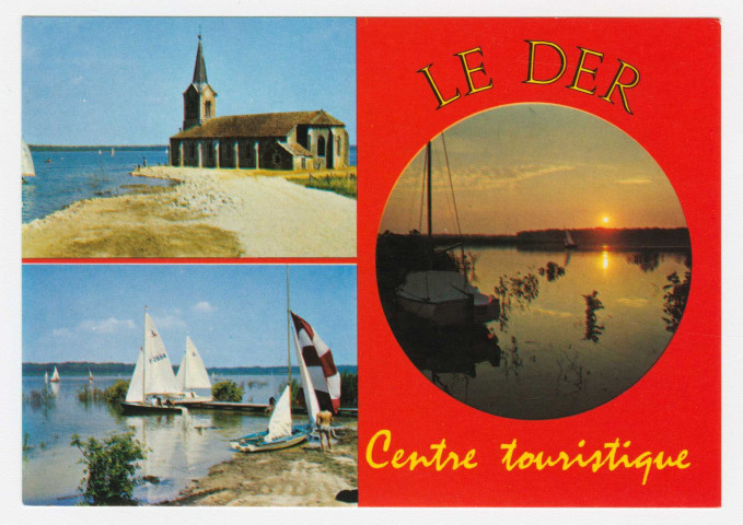 GIFFAUMONT-CHAMPAUBERT. Le Der. Centre touristique