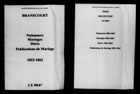 Branscourt. Naissances, mariages, décès, publications de mariage 1853-1862