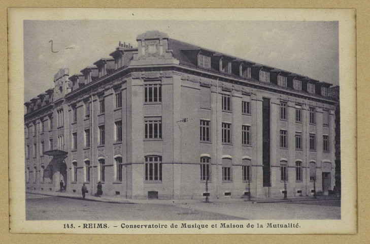 REIMS. 145. Conservatoire de musique et Maison de la Mutualité.
Reims[s.n.].Sans date