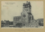 ÉPERNAY. Au pays du Champagne. Épernay illustré. 191-Construction de la nouvelle Église Notre-Dame (mars 1903).
EpernayE. Choque (51 - EpernayE. Choque).Sans date