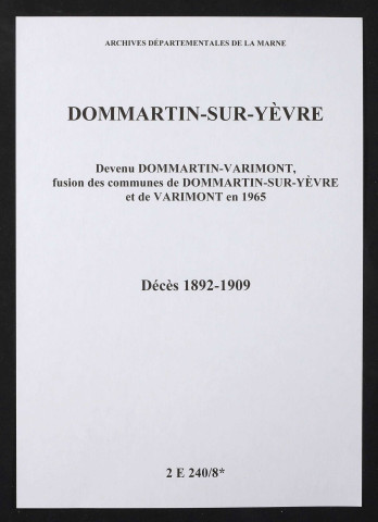 Dommartin-sur-Yèvre. Décès 1892-1909