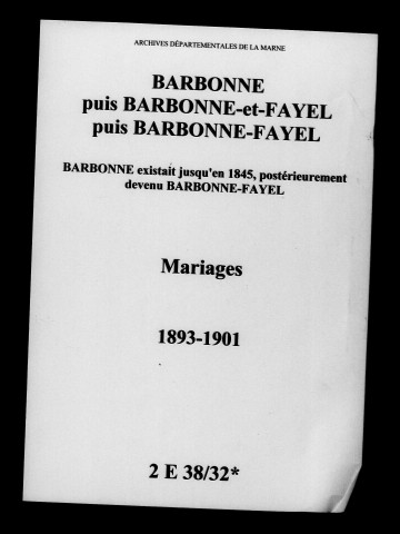 Barbonne-Fayel. Mariages 1893-1901