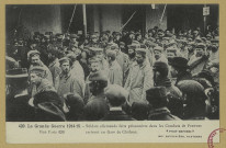 CHÂLONS-EN-CHAMPAGNE. 420- La Grande Guerre 1914-15. Soldats allemands faits prisonniers dans les combats de Perthes arrivant en gare de Châlons.
(92Nanterre, Baudinière).1914-1915