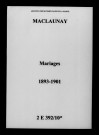 Maclaunay. Mariages 1893-1901