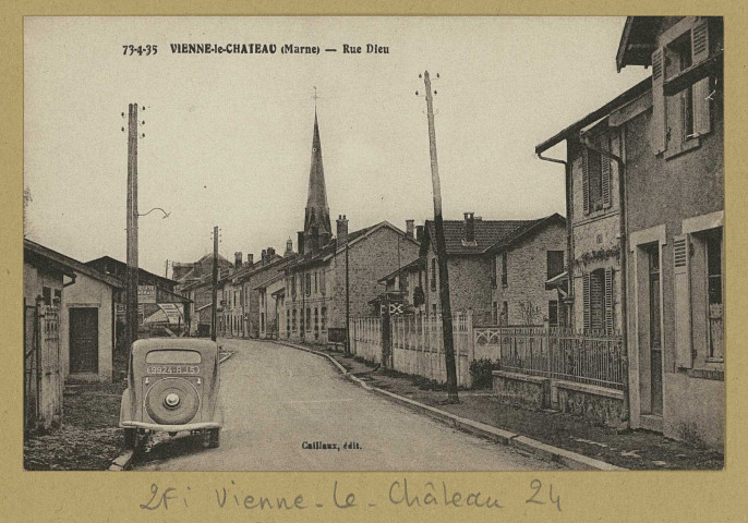 VIENNE-LE-CHÂTEAU. 73-4-35. Rue.
Édition Caillaux.[vers 1935]