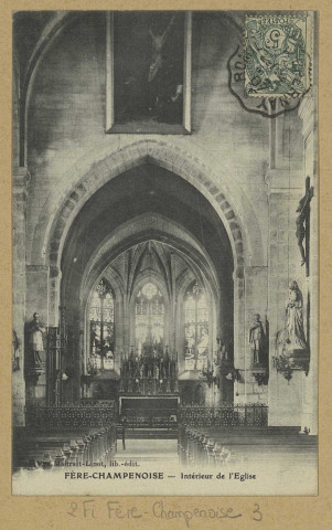 FÈRE-CHAMPENOISE. Intérieur de l'Église.
Édition Vve Maltrait-Linot.1907