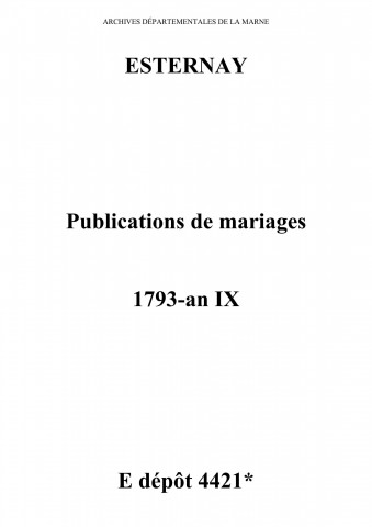 Esternay. Publications de mariage 1793-an IX