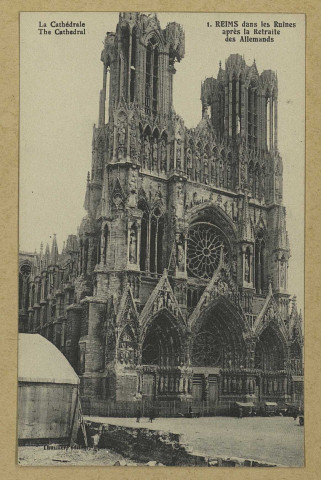 REIMS. 1. Reims dans les ruines après la Retraite des Allemands. La Cathédrale. The Cathedral.
ÉpernayThuillier.Sans date