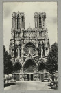 REIMS. 1. La Cathédrale Notre-Dame. Le Portail et la Rosace / Glatigny.