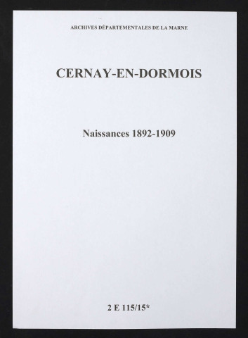 Cernay-en-Dormois. Naissances 1892-1909