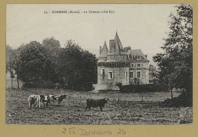 DORMANS. 33-Le Château (côté est).
Château-ThierryÉdition L. Hélieéd. Bourgogne Frères.[avant 1914]