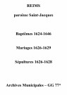 Reims. Saint-Jacques. Baptêmes, mariages, sépultures 1624-1646
