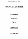Vanault-le-Châtel. Naissances, mariages, décès 1833-1852