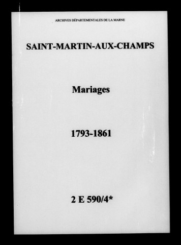 Saint-Martin-aux-Champs. Mariages 1793-1861