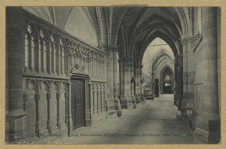ÉPINE (L'). 119-Église Notre-Dame, Clôture et Pourtour du Chœur (côté Sud) / N.D., photographe.