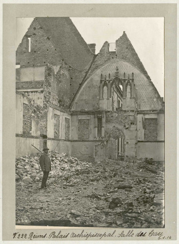 Reims. Palais archiépiscopal. Salle du Tau, 5 janvier 1916.