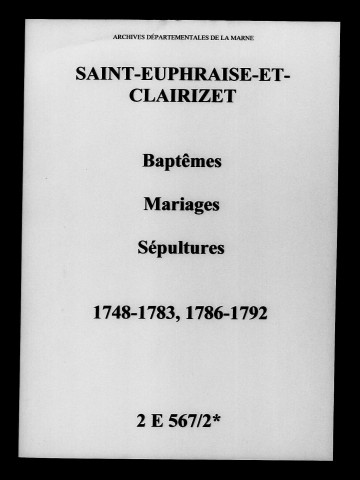 Saint-Euphraise-et-Clairizet. Baptêmes, mariages, sépultures 1748-1792