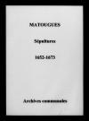 Matougues. Sépultures 1652-1673