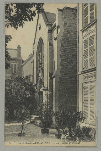 CHÂLONS-EN-CHAMPAGNE. 54- Le Temple Protestant.